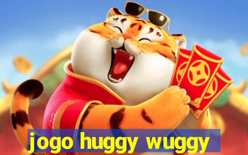 jogo huggy wuggy